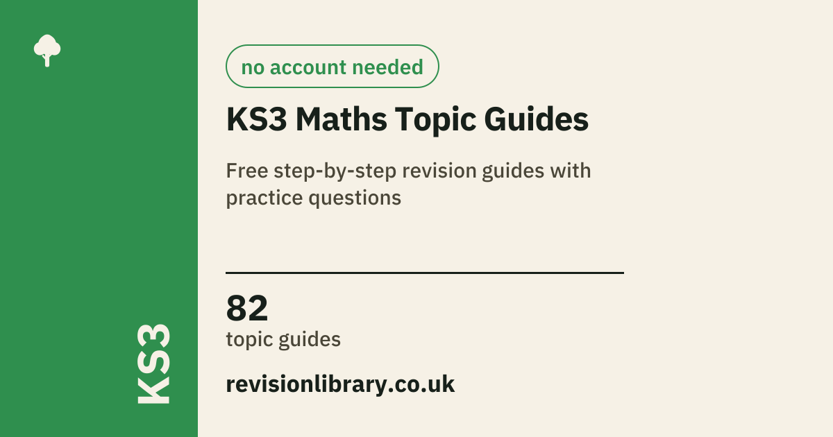 KS3 Maths Revision Guides - Every Topic, Free Worksheets