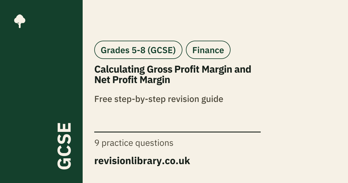 Calculating Gross Profit Margin and Net Profit Margin | GCSE Business