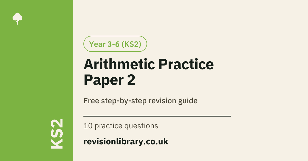 Arithmetic Practice Paper 2 Explained | KS2 Maths