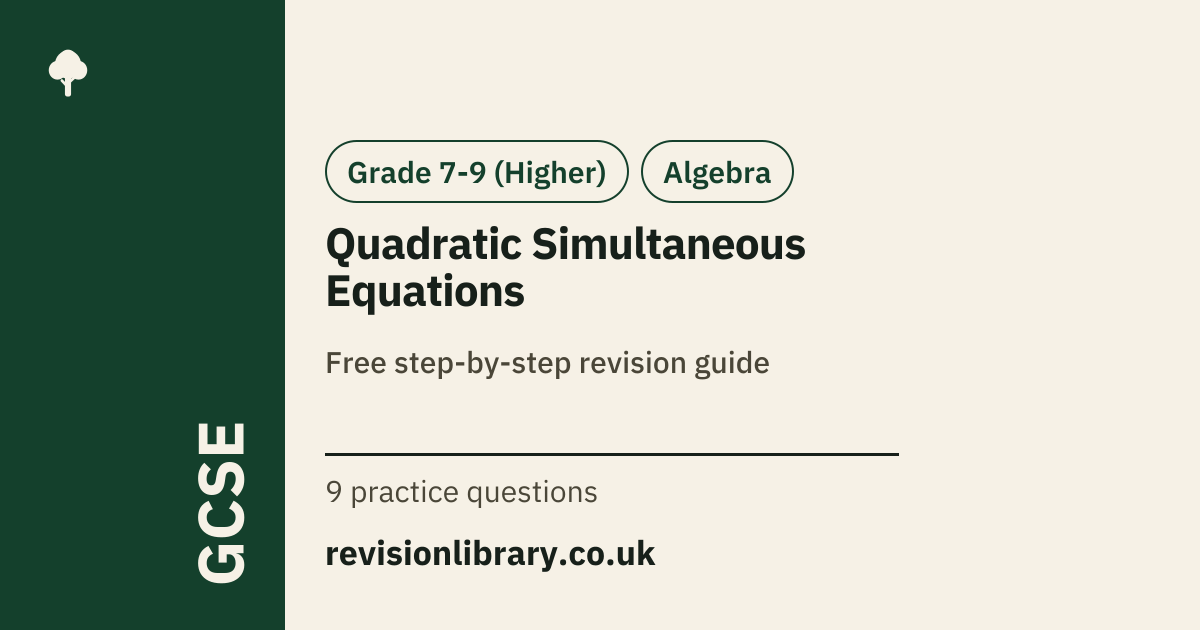 Quadratic Simultaneous Equations: Definition & Examples | GCSE Maths