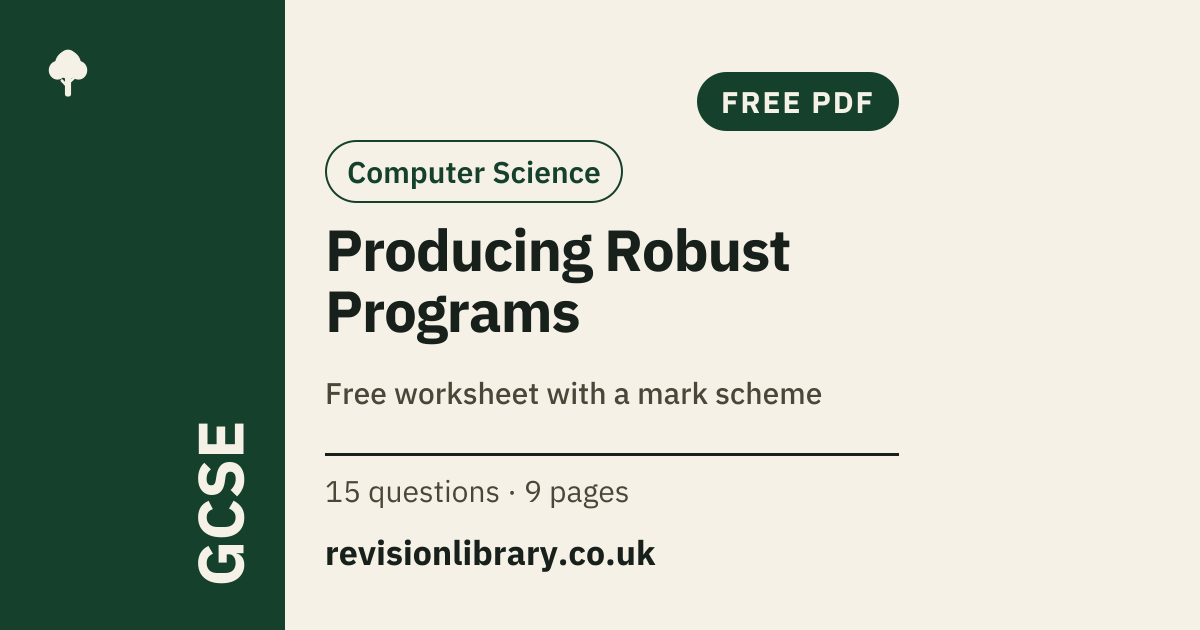 Producing Robust Programs Worksheet with Answers - Free GCSE Computer ...